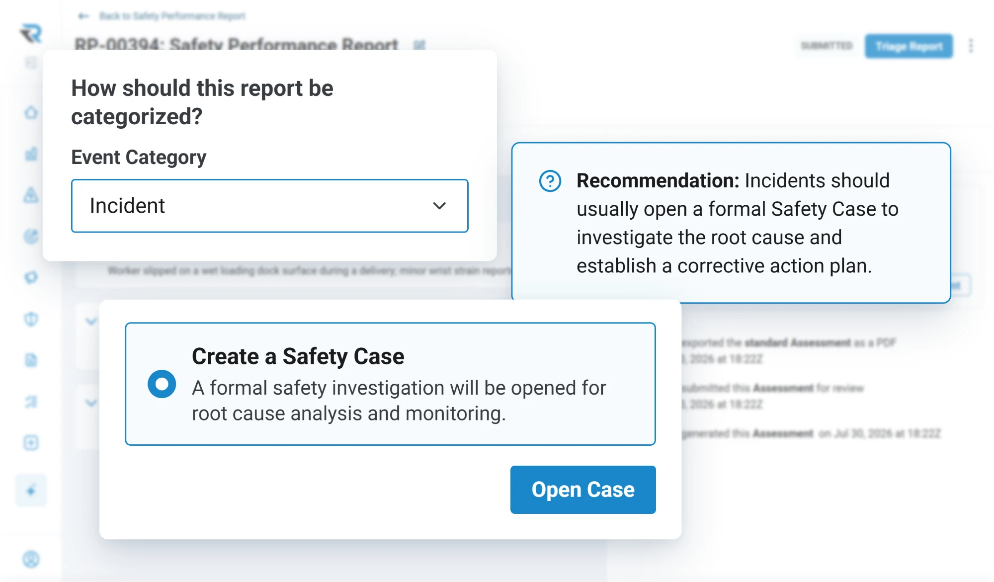 A reviewer categorizing a report as an incident, with a recommendation to open a safety case and the option to create one