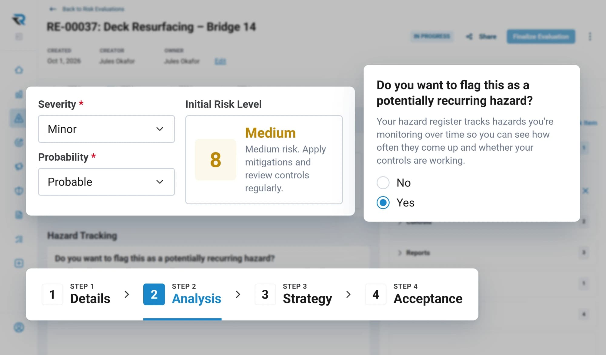 A Bridge 14 deck resurfacing risk evaluation at its analysis step: severity Minor and probability Probable give an initial risk level of Medium 8, flagged as a potentially recurring hazard
