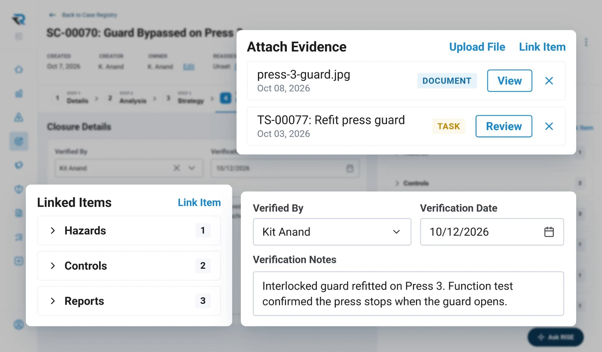 Verifying the fix for a bypassed guard on Press 3: verified by Kit Anand with a date and a note that the interlocked guard was refitted and a function test confirmed the press stops when it opens, with a photo and the refit task attached as evidence