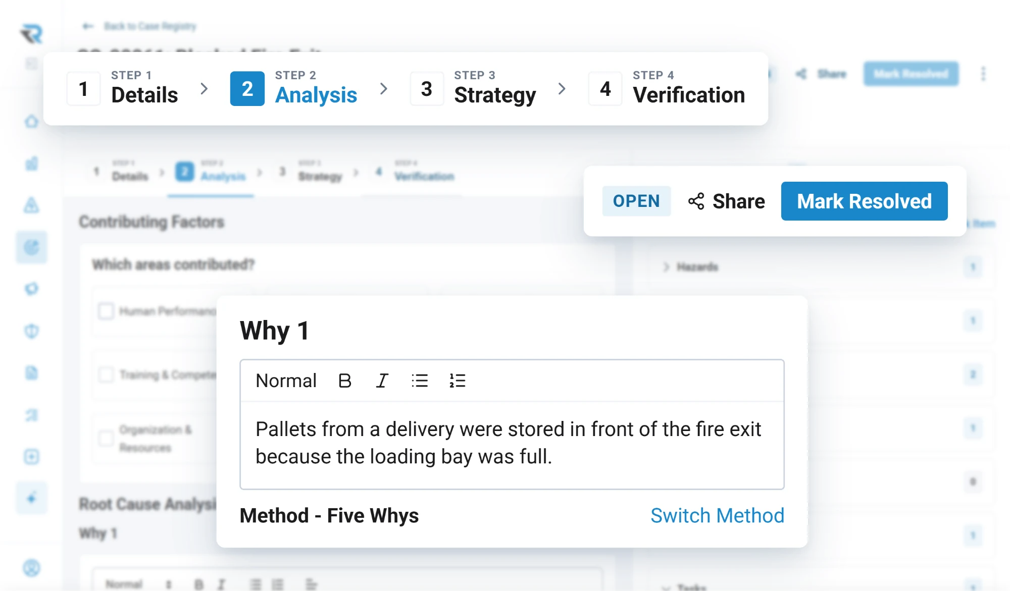 A blocked fire exit safety case at step 2 of 4, analysis, with the first of five whys answered: pallets from a delivery stored in front of the exit because the loading bay was full