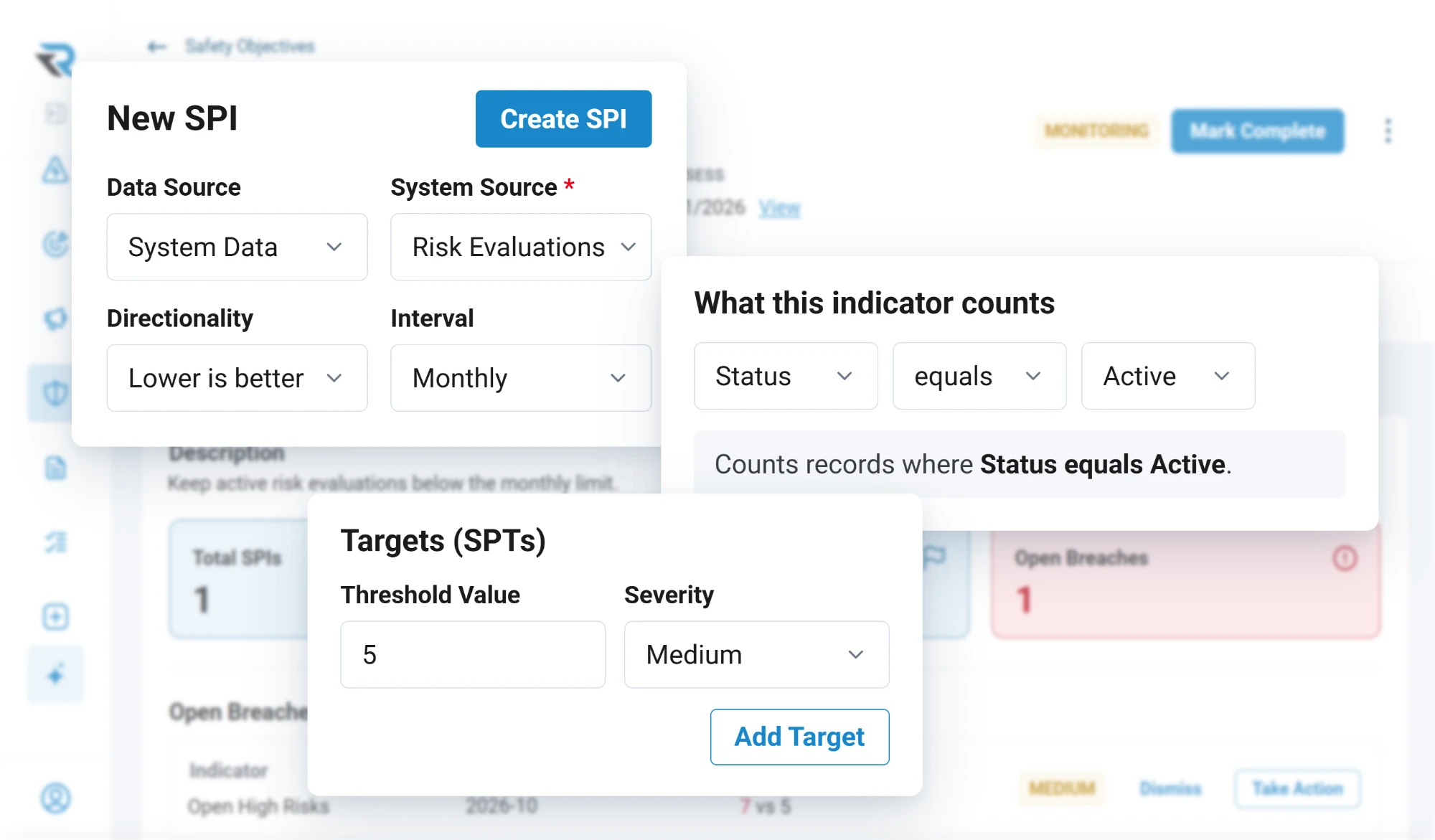 Building a new safety performance indicator: risk evaluations as the source, lower is better, measured monthly, counting records where status equals active, with a medium target at 5