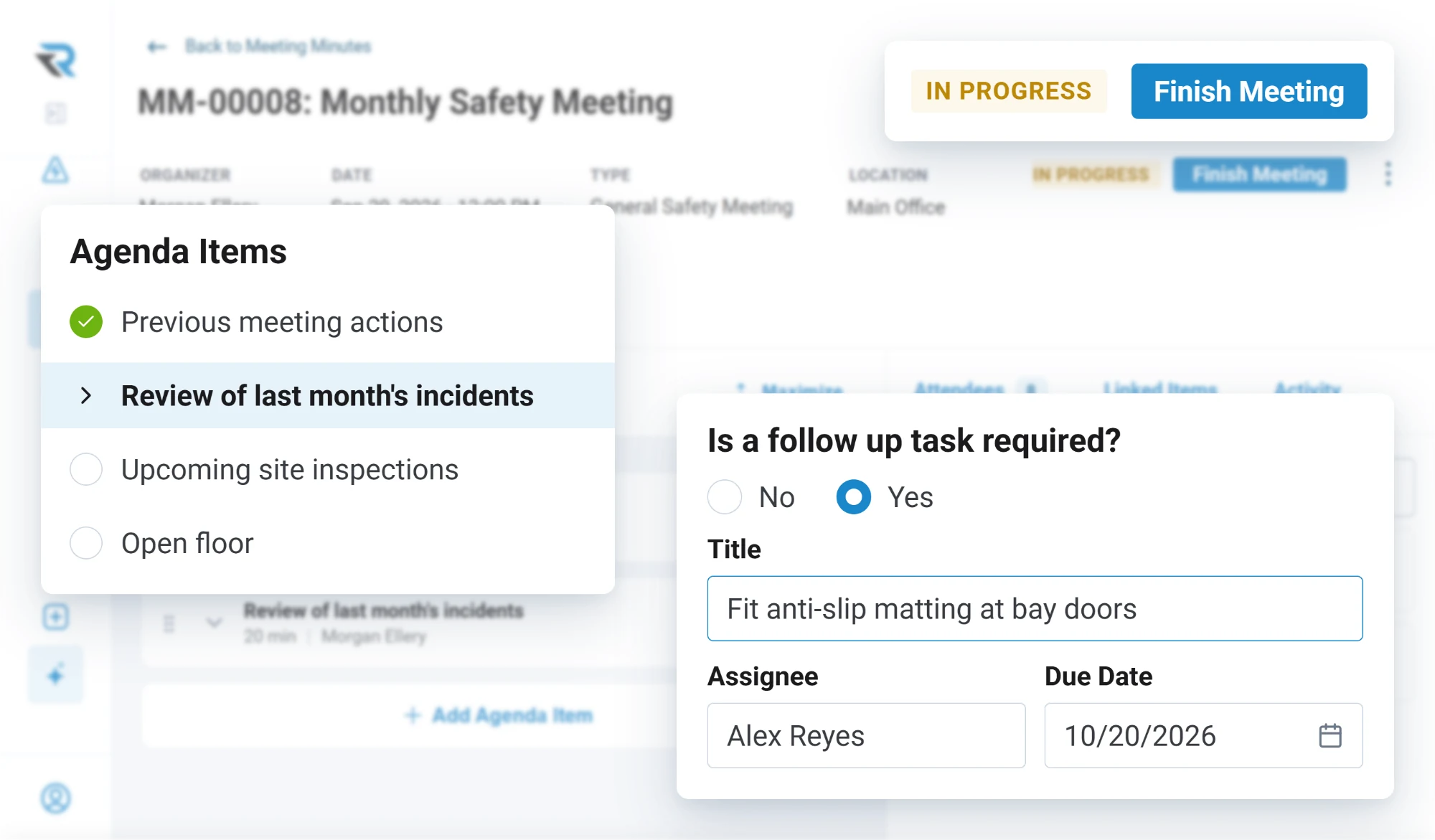A monthly safety meeting in progress, where the review of last month's incidents raises a follow-up task to fit anti-slip matting at the bay doors, assigned to Alex Reyes and due October 20, 2026