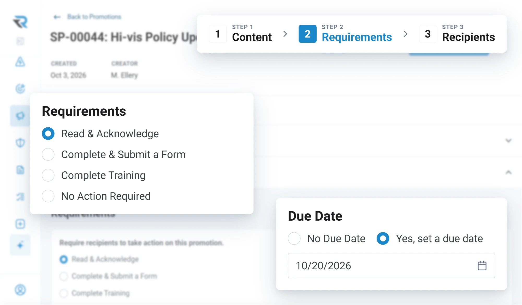 A hi-vis policy promotion's requirements step: read and acknowledge, complete and submit a form, complete training, or no action, with a due date of October 20, 2026