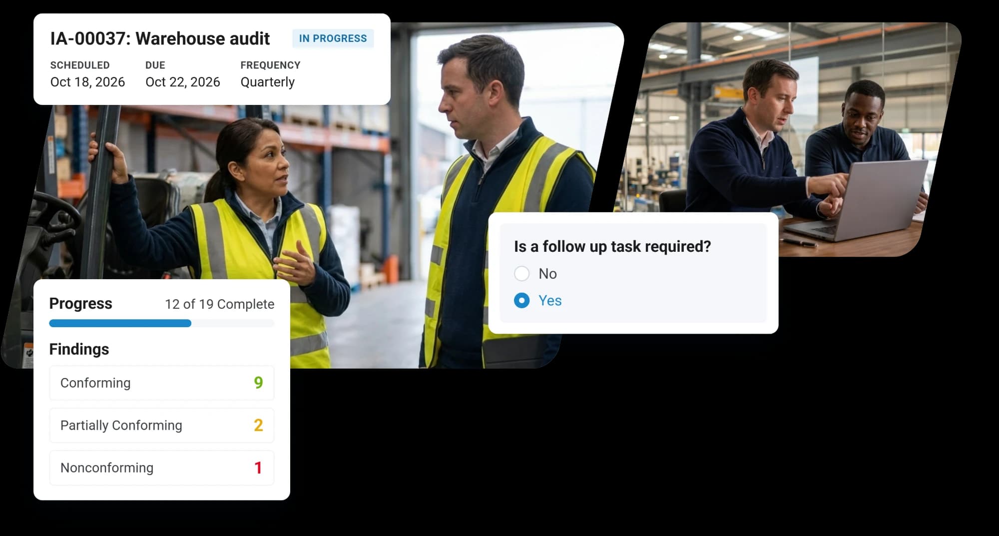 A quarterly warehouse audit in progress in RISE, 12 of 19 items complete with findings sorted into conforming, partially conforming and nonconforming, and a follow-up task raised, beside an auditor talking with a forklift operator and two colleagues reviewing results at a laptop