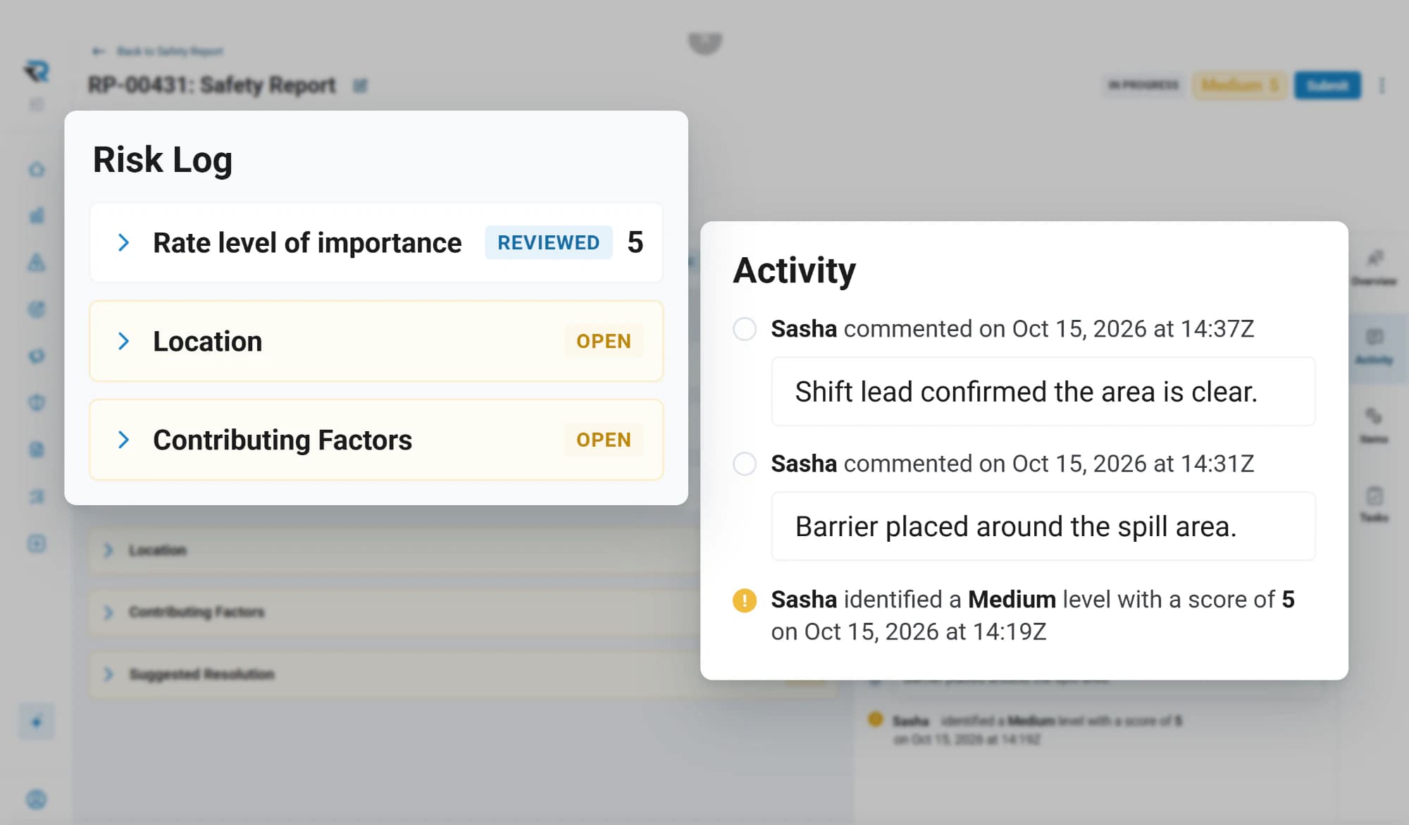 A safety report's risk log beside its activity log, where each entry names the person, what they did and the time: two comments and a Medium risk level identified with a score of 5